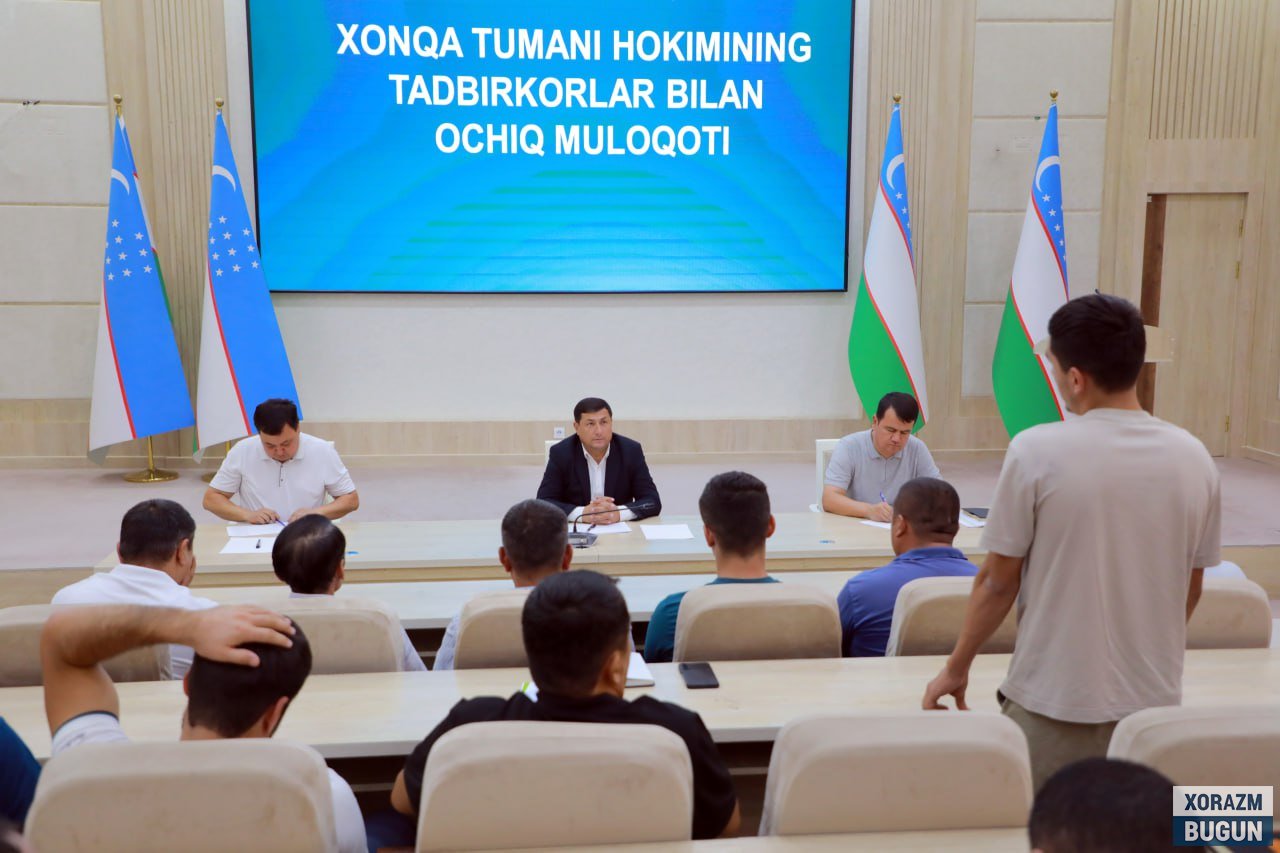 ХОНҚА ТУМАНИДА ТАДБИРКОРЛАР БИЛАН ОЧИҚ МУЛОҚОТ